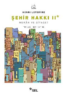 ehir Hakk II - Mekn ve Siyaset