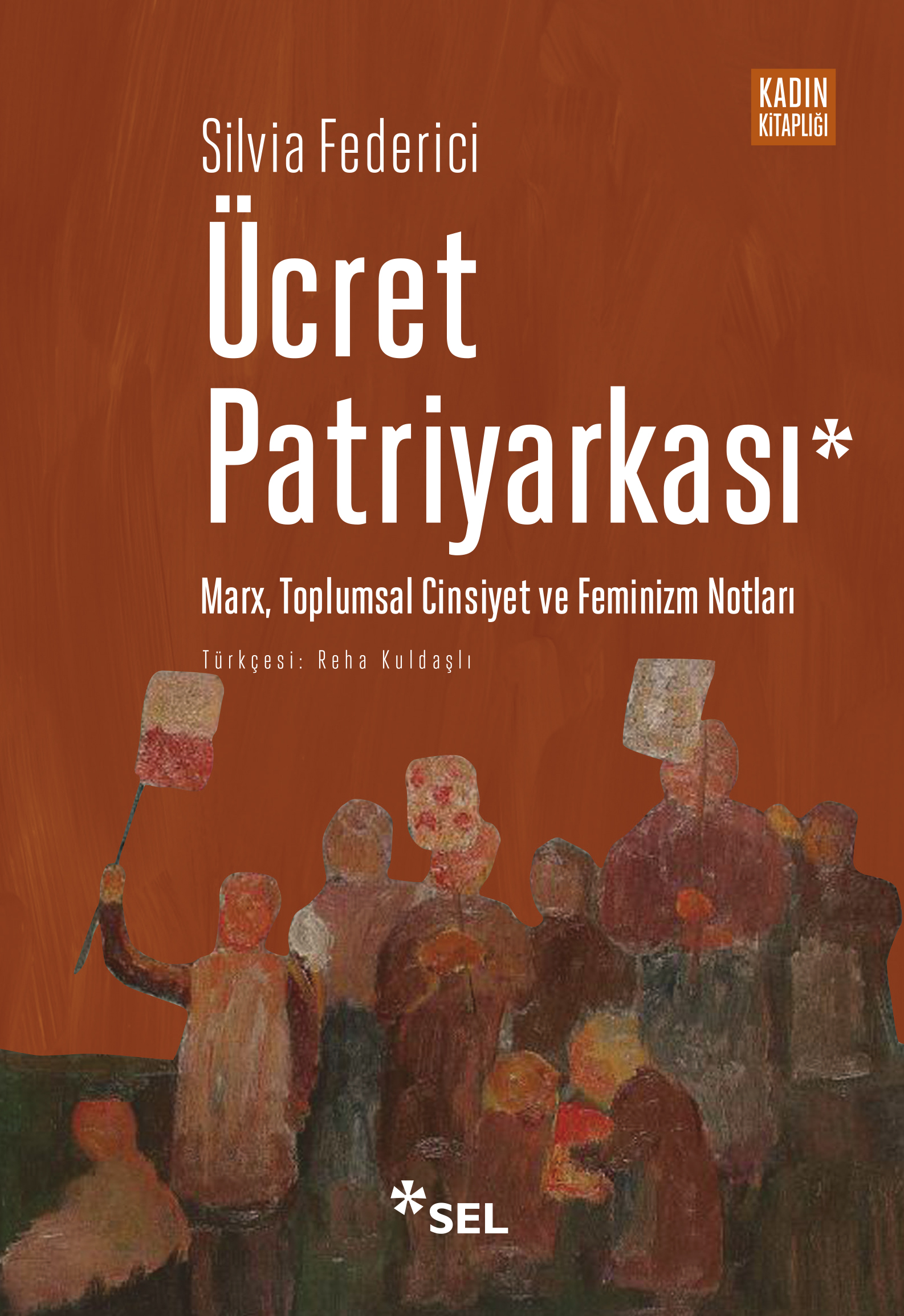 cret Patriyarkas - Marx, Toplumsal Cinsiyet ve Feminizm Notlar